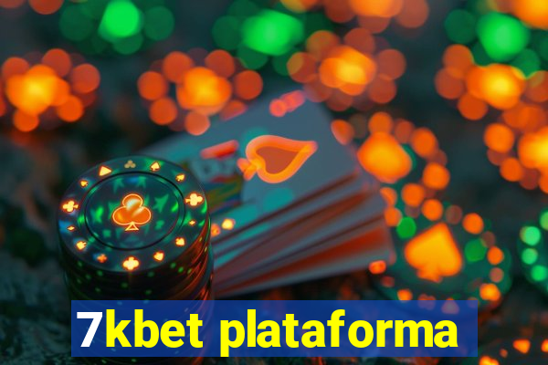 7kbet plataforma